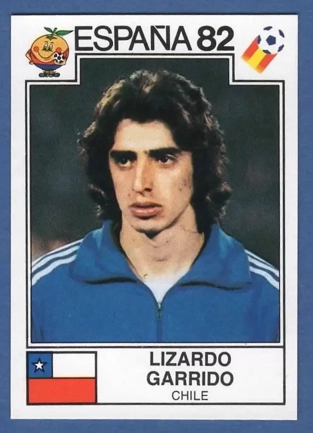 España 82 World Cup - Lizardo Garrido - Chile