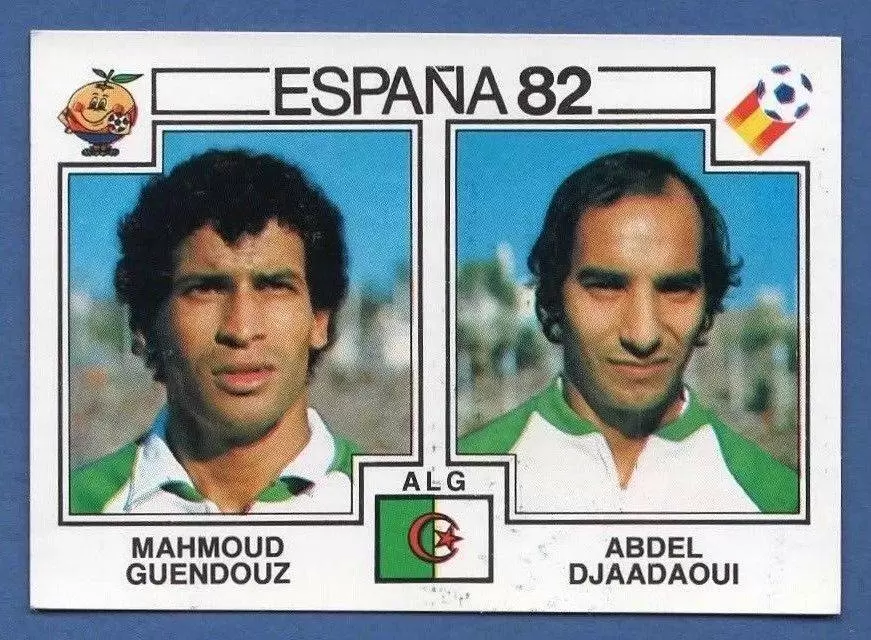 España 82 World Cup - Mahmoud Guendouz & Abdel Djaadaqui - Algerie