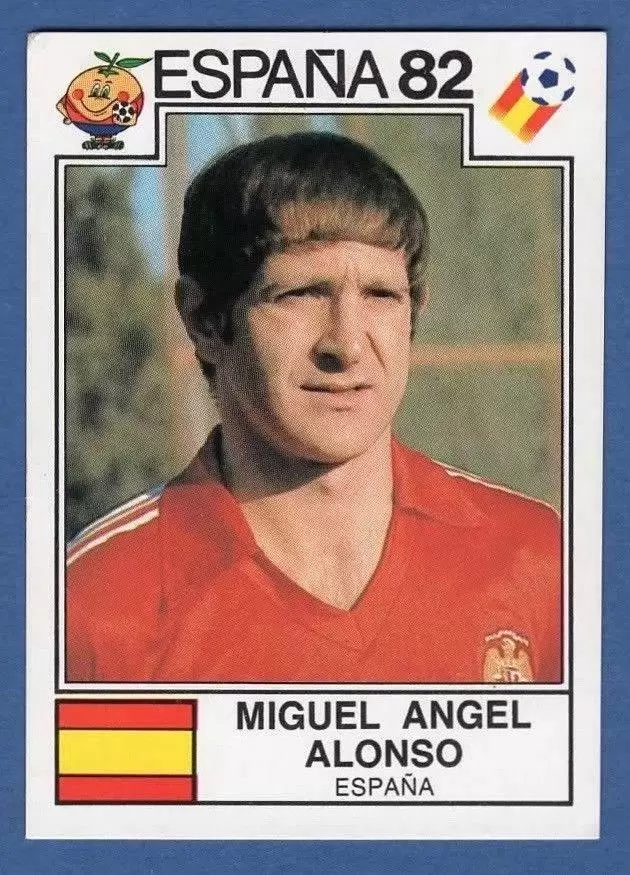 España 82 World Cup - Miguel Angel Alonso - Espana