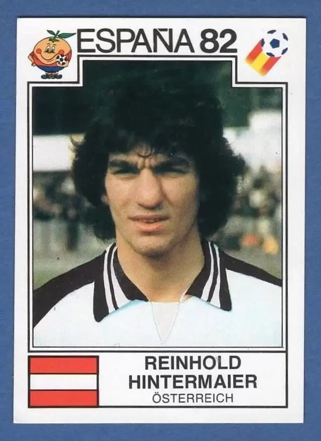 España 82 World Cup - Reinhold Hintermaier - Osterreich