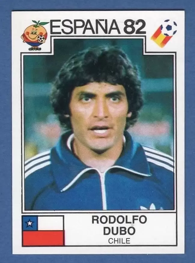 España 82 World Cup - Rodolfo Dubo - Chile