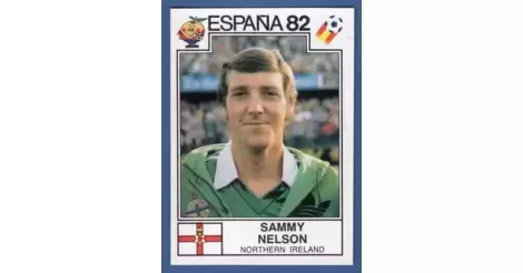 #164-NORTHERN IRELAND & ARSENAL-SAMMY NELSON FKS WORLD CUP SPECIAL-SPAIN 82 