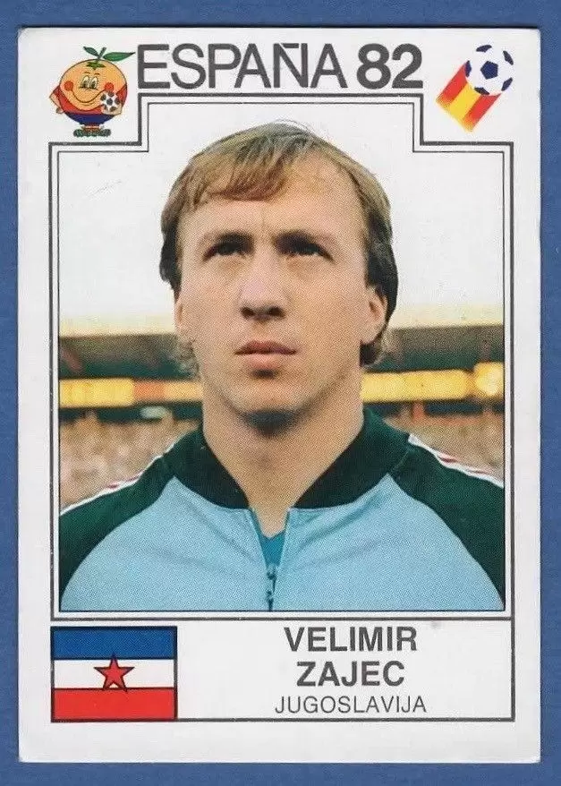 España 82 World Cup - Velimir Zajec - Jugoslavija