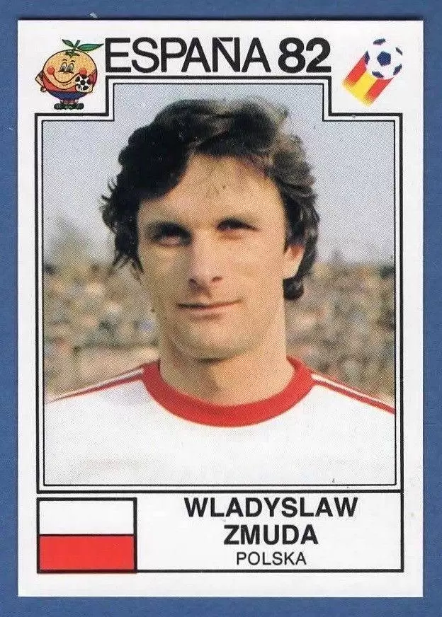 España 82 World Cup - Wladyslaw Zmuda - Polsca