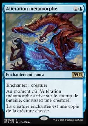2019 Core Set (M19) - Altération métamorphe