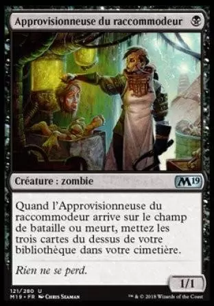 2019 Core Set (M19) - Approvisionneuse du raccommodeur