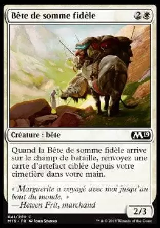 2019 Core Set (M19) - Bête de somme fidèle