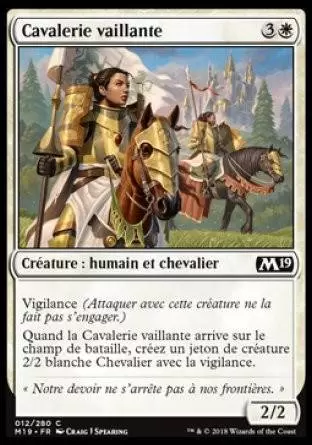 2019 Core Set (M19) - Cavalerie vaillante