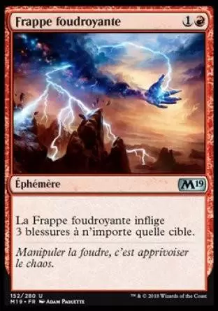 2019 Core Set (M19) - Frappe foudroyante
