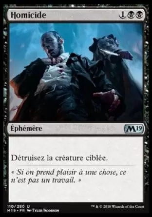 2019 Core Set (M19) - Homicide