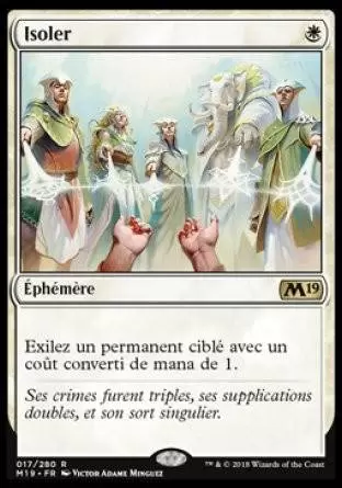 2019 Core Set (M19) - Isoler