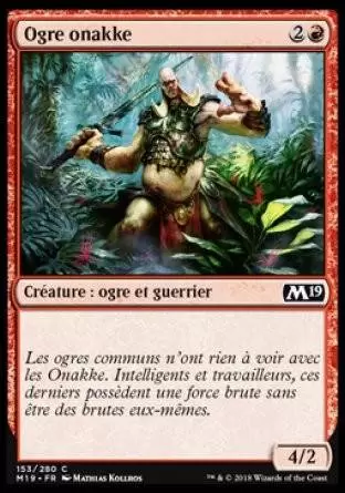 2019 Core Set (M19) - Ogre onakke