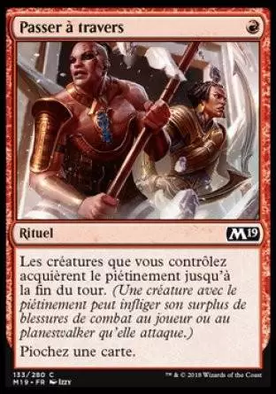 2019 Core Set (M19) - Passer à travers