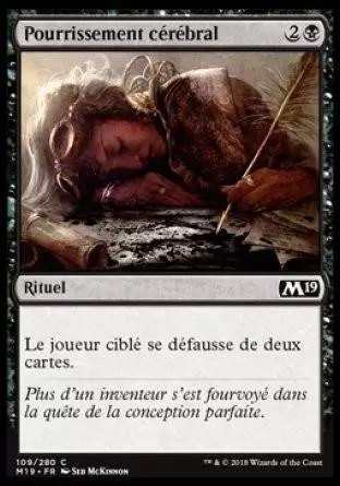 2019 Core Set (M19) - Pourrissement cérébral