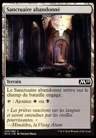 2019 Core Set (M19) - Sanctuaire abandonné