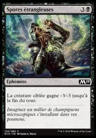 2019 Core Set (M19) - Spores étrangleuses