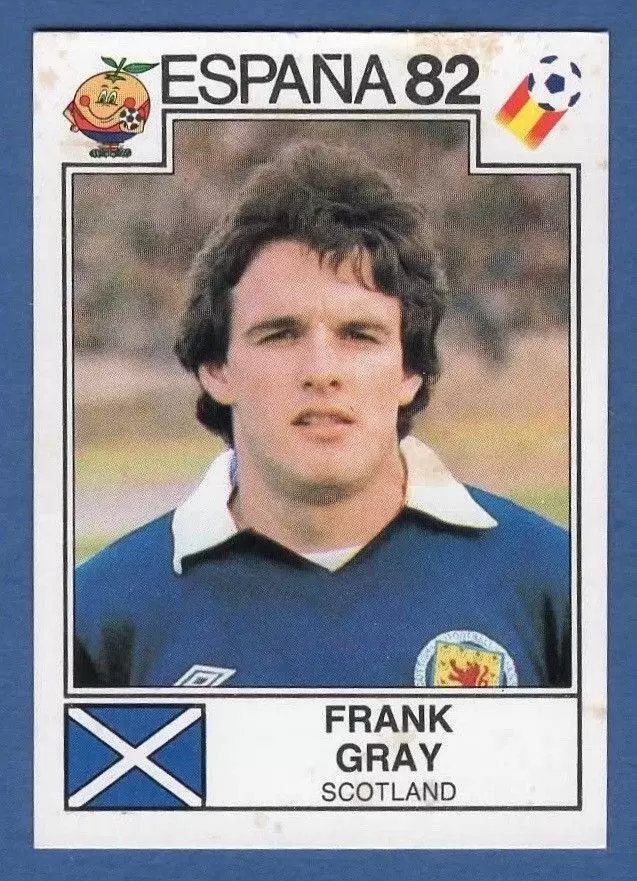 España 82 World Cup - Frank Gray - Scotland