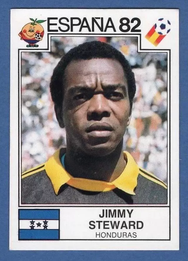 España 82 World Cup - Jimmy Steward - Honduras