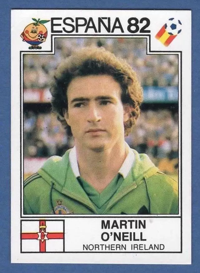 España 82 World Cup - Martin O\'Neill - Northern Ireland