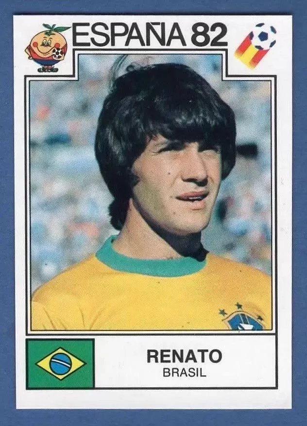 España 82 World Cup - Renato - Brasil