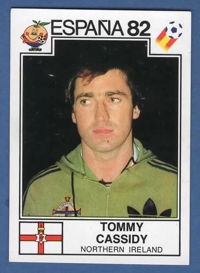 España 82 World Cup - Tommy Cassidy - Northern Ireland