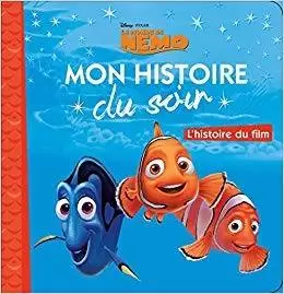 Mon histoire du soir - Le monde de Némo - L\'histoire du film