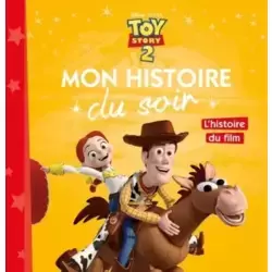Toy Story 2 - L'histoire du film