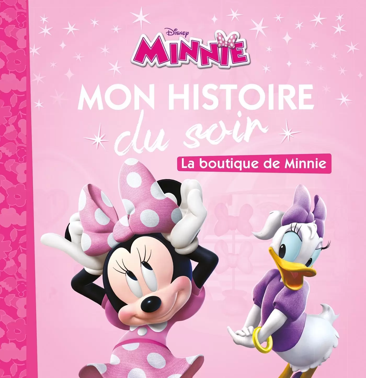 Mon histoire du soir - Minnie - La boutique de Minnie