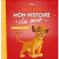 Le Roi Lion - L'histoire du film