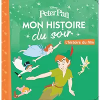 Peter Pan - L'histoire du film