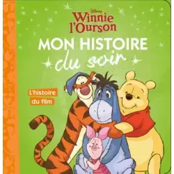 Winnie l'Ourson - L'histoire du film