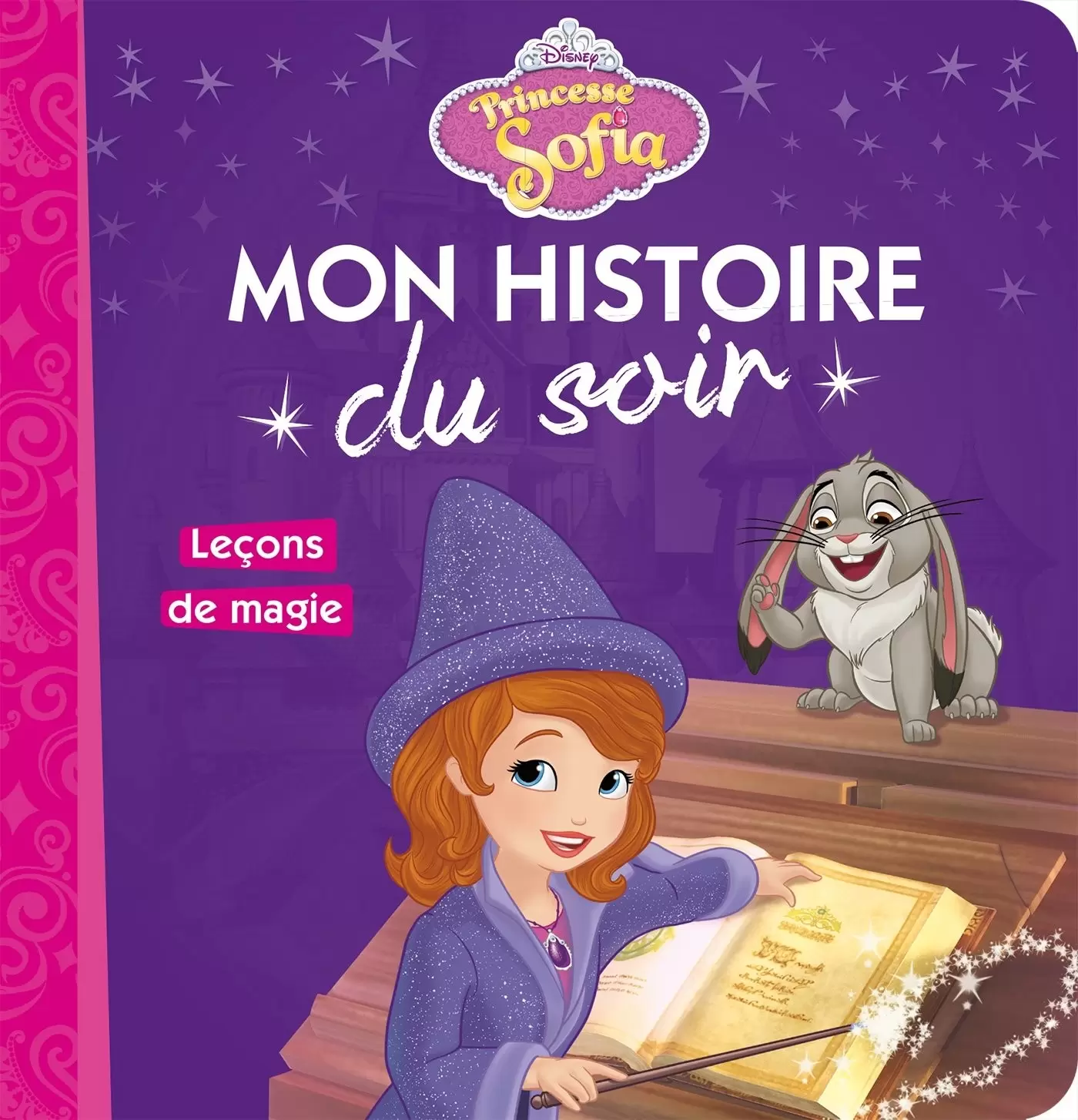 Mon histoire du soir - Princesse Sofia - Leçons de magie