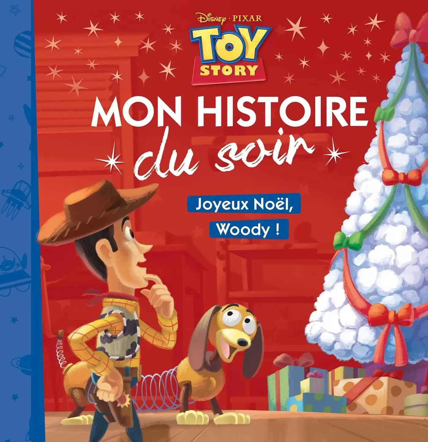 Mon histoire du soir - Toy Story - Joyeux Noël Woody!