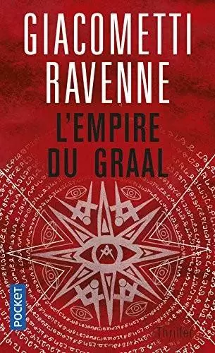 Giacometti / Ravennes - L\'empire du Graal