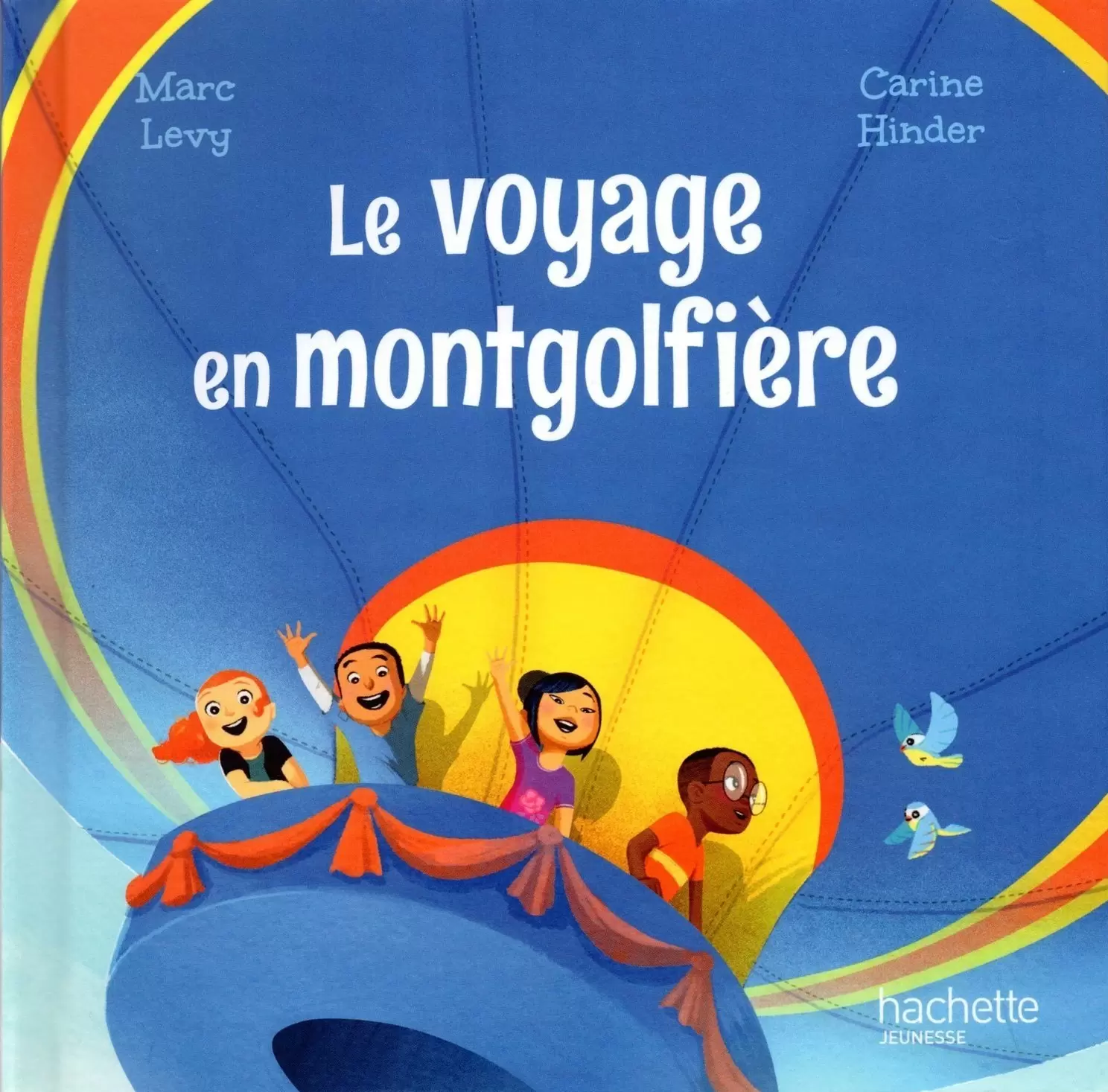 Collection Livres McDonald\'s - Le voyage en montgolfière