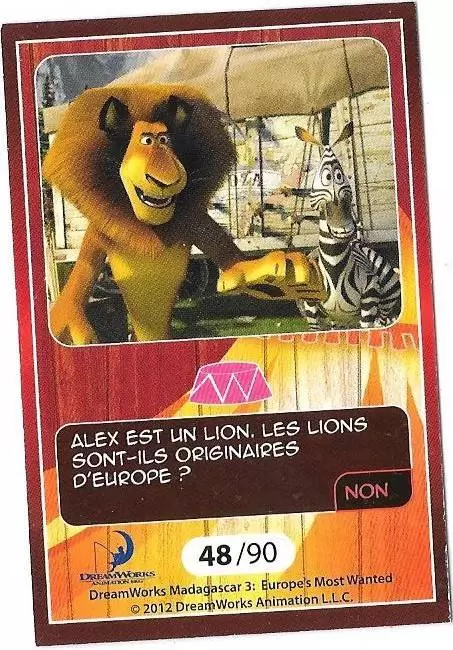 Le Collector Madagascar 3 (CORA / Match) - ALEX - Question 3
