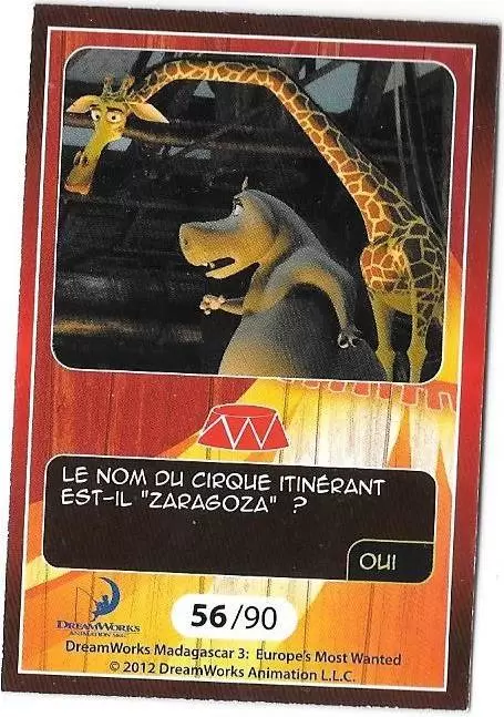 Le Collector Madagascar 3 (CORA / Match) - GLORIA - Question 4