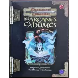 Les arcanes exhumés