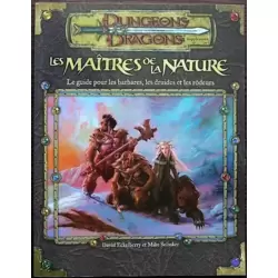Les maîtres de la nature