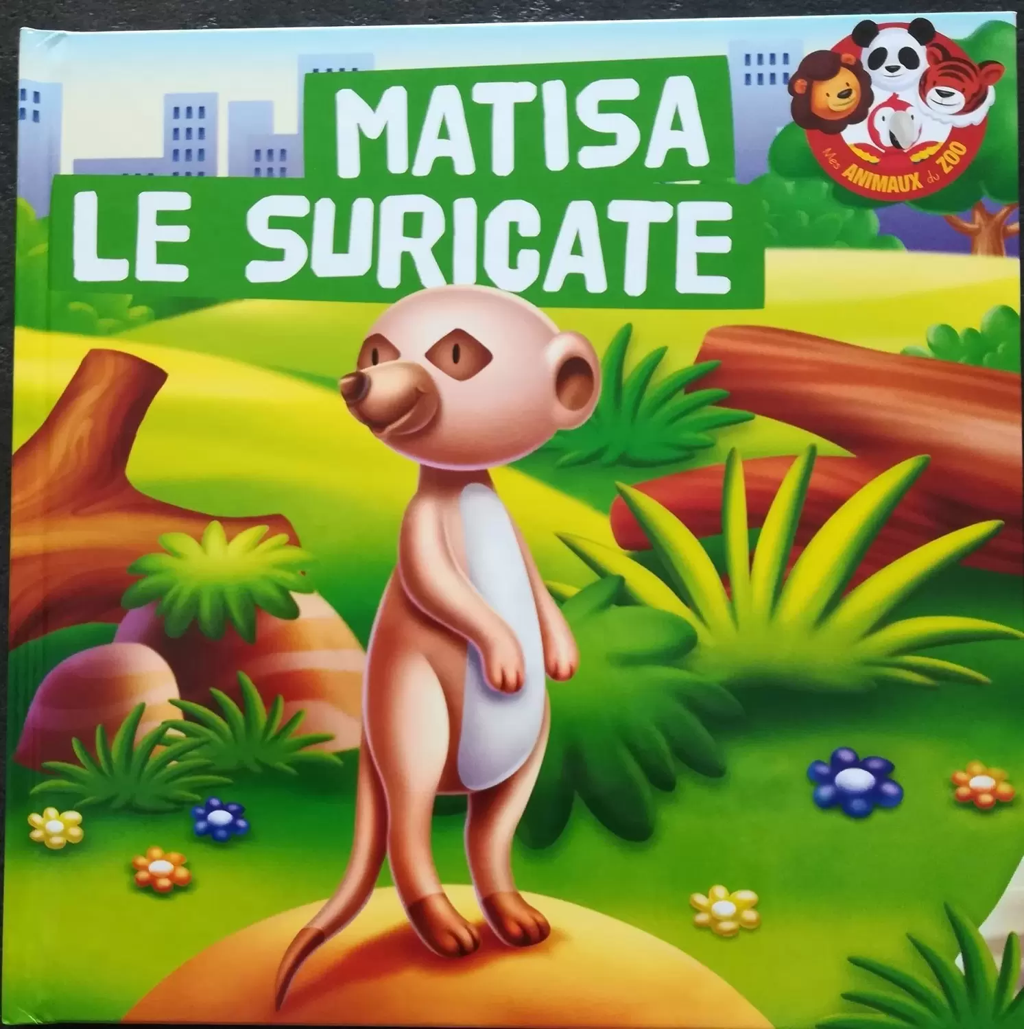 Mes animaux du Zoo - Matisa Le Suricate