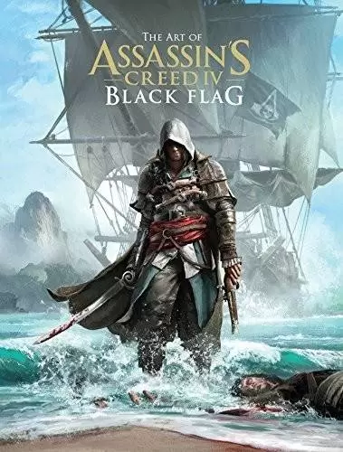 Jeux vidéos - The Art of Assassin\'s Creed IV: Black Flag