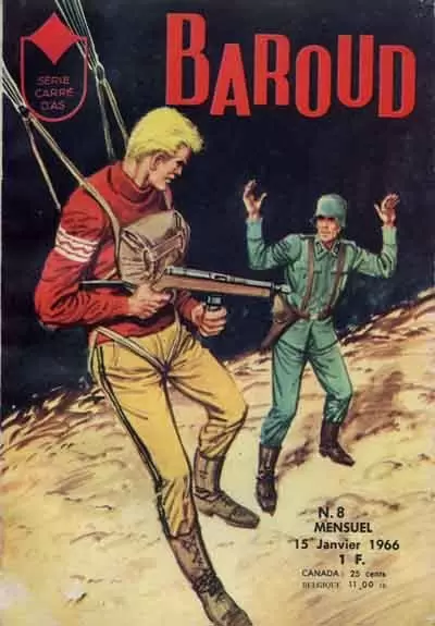 Baroud - Sergent Canon - La guerre des dollars
