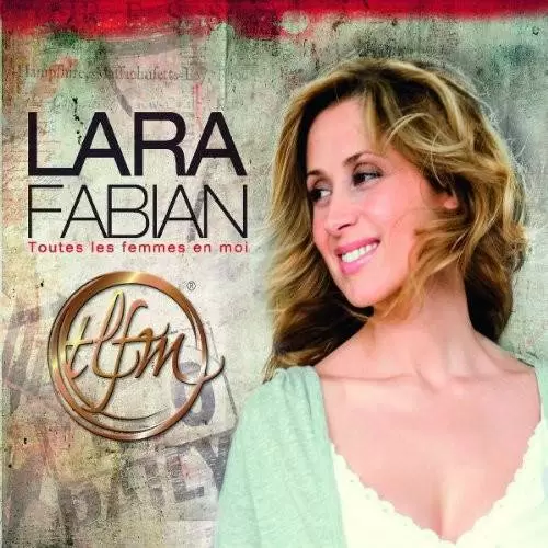 Lara Fabian - Toutes les femmes en moi