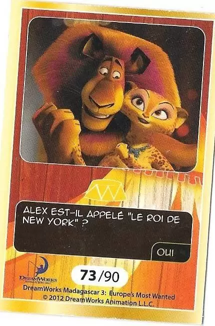 Le Collector Madagascar 3 (CORA / Match) - ALEX -Carte Or  - Question 1