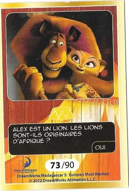 Le Collector Madagascar 3 (CORA / Match) - ALEX -Carte Or - Question 4