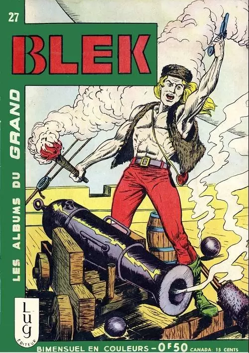 Blek (Les albums du Grand Blek) - Blek n° 27