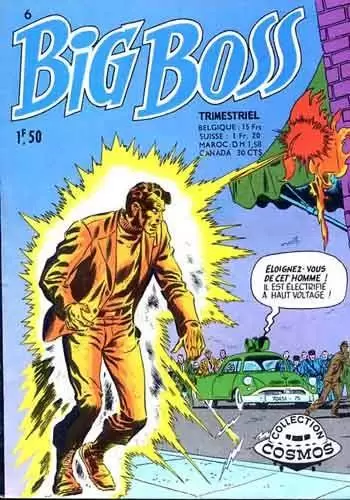 Big Boss - 2ème série (Collection Cosmos/Flash) - L\'homme électrifié