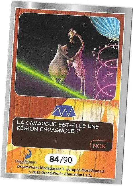 Le Collector Madagascar 3 (CORA / Match) - GLORIA ET MELMAN - Carte Argent - Question 1