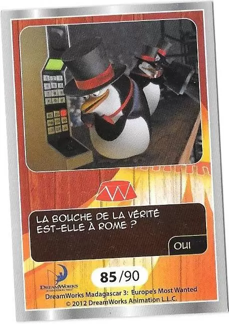 Le Collector Madagascar 3 (CORA / Match) - LES PINGOUINS - Carte Argent - Question 3