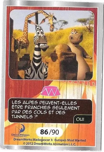 Le Collector Madagascar 3 (CORA / Match) - MARTY,MELMAN ET GLORIA - Carte Argent - Question 3